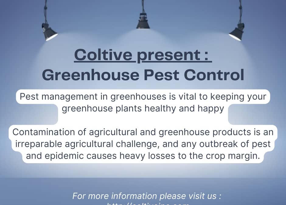 Greenhouse pest control management
